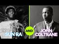 Why Sun Ra And John Coltrane Choose To Play Free Jazz