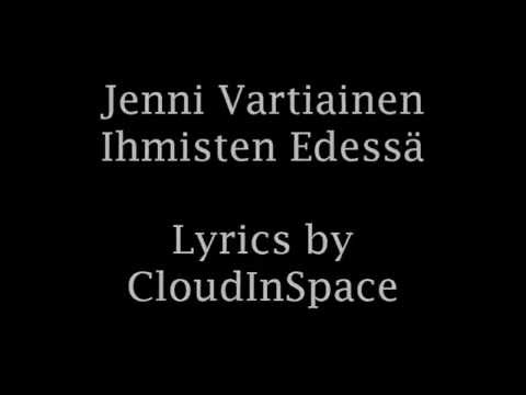 Jenni Vartiainen - Ihmisten Edessä with lyrics