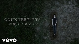 thumbnail image for video of Counterparts - Witness (Official Video)
