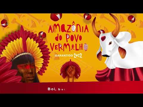 VENDAVAL DE AMOR GARANTIDO | Álbum Boi Garantido 2022 - Amazônia do Povo Vermelho