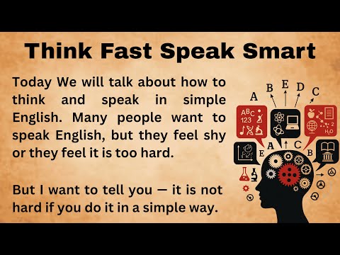 Think Fast Speak Smart || How To Think And Speak In Simple English