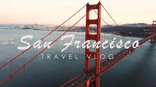San Francisco | Travel Vlog