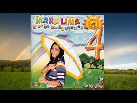 💿Mara Lima e Seus Amiguinhos Vol. 4 (Álbum Completo)