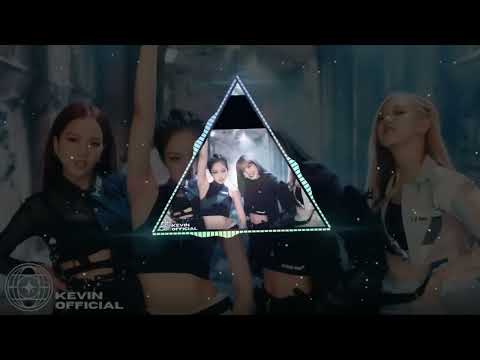 Black Pink: "_Kill -This Love,Remix , bass boosted 🎧