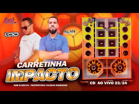 CD CARRETINHA IMPACTO VOLUME 1 BY DJ VÉRIO E DJ ALAN MUSIC #gynautosom