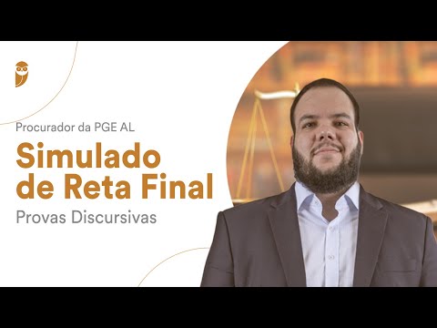 Procurador da PGE AL: Simulado de Reta Final (Provas Discursivas)