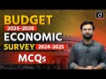 MCQs On Budget 2025 26 Economic Survey 2024 25 UPSC 2025 Drishti IAS English