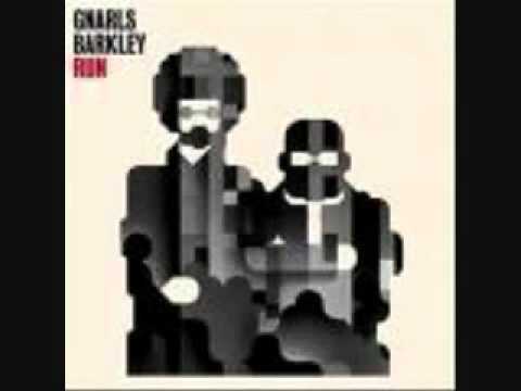 Gnarls Barkley Run.