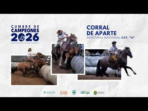 SEMIFINAL A - CORRAL DE APARTE
