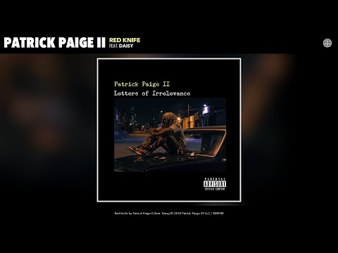 Patrick Paige II - Red Knife (Audio) (feat. Daisy)