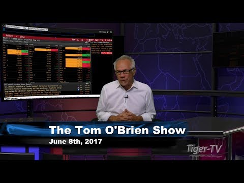 June 8th Tom O'Brien Show on TFNN - 2017