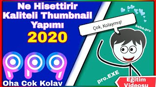 Ne Hisettirir Kaliteli Thumbnail Yapmak!? - Eğitim Videosu #2
