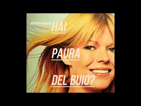 Afterhours - Rapace - Hai paura del buio? REMASTERED