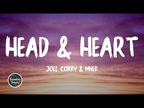 Joel Corry & MNEK - Head & Heart (Lyrics)