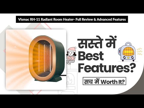 Vismac RH-11 Radiant Room Heater- Full Review & Advanced Features | Review in Hindi | Features