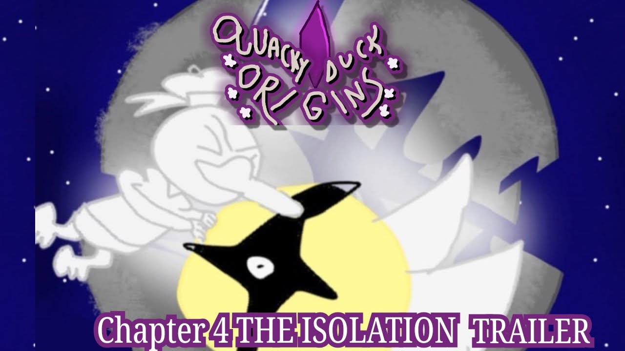 Miniature de la vidéo QUACKY DUCK ORIGINS 4 THE ISOLATION-TRAILER du film Quacky Duck Origins-THE FULL SAGA
