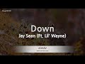 Jay Sean-Down (Ft. Lil' Wayne) (Karaoke Version)