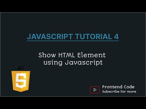 Javascript Tutorial 5 Show Html Element Using Javascript In Hindi Frontend Code