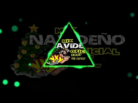 🇸🇻Mix Navideño Oficial 2007 - Dj Raw (YxY 105.7)