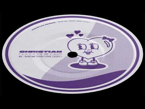 Christian Rogers - Give Me Your Love (Baby)