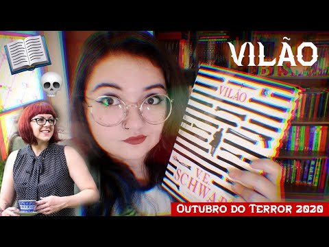 Resenha de "Vilão", de V. E. Schwab | #ODT2020