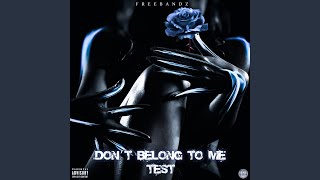 Don't Belong to Me