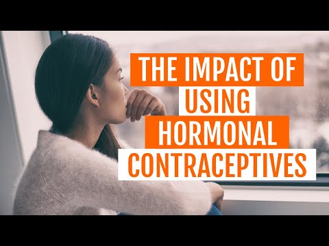 The Impact of Using Hormonal Contraceptives (The Dangers of Using the Pill)