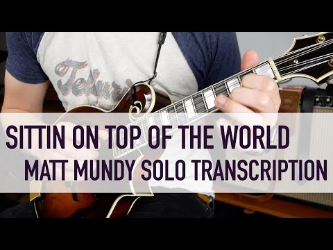 Sittin' On Top of the World // Matt Mundy Solo Transcription