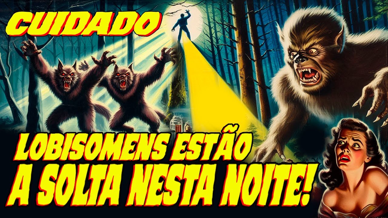 AS NOITES MACABRAS DO LOBISOMEM ESPECIAL