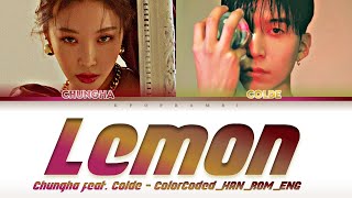 CHUNG HA (청하/チョンハ) - &#39;&#39;LEMON Feat. COLDE&#39;&#39; Lyrics 가사 (Color_Coded_HAN_ROM_ENG) [日本語字幕]