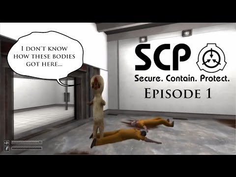 SCP: Containment Breach Part 1 - Technical Difficulties, Please Stand By