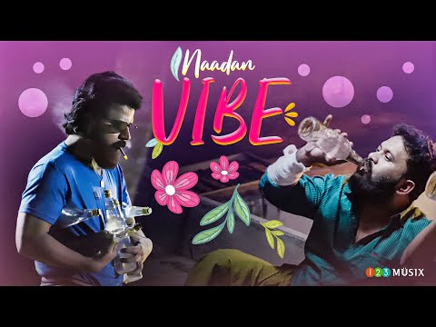 Naadan Vibe Song | Malayalam Trending Songs | Malayalam Nadan Pattu