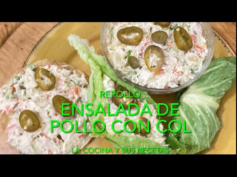Receta de ENSALADA DE POLLO CON COL. ( REPOLLO)