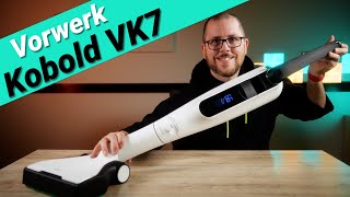 Vorwerk Kobold VK7 im Test - Ist er der BESTE Akku-Staubsauger 2022?