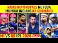 MI VS RR IPL 2026 LIVE RAJASTHAN ROYALS NE TODA MUMBAI INDIANS KA GHAMAND RR CRUSHED MI Ipl2026