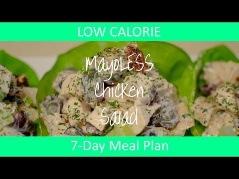 7 Day Low Calorie Meal Plan - MayoLESS Chicken Salad