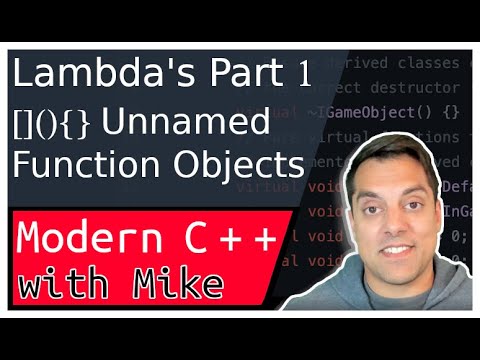 C++ Lambdas Part 1 - Unnamed function objects (closures) in C++ | Modern Cpp Series Ep. 100!!!