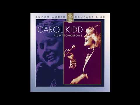 Carol Kidd - Autumn In New York (My Funny Valentine)
