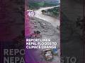 Report links Nepal floods to climate change