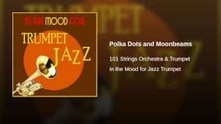 POLKA DOTS AND MOONBEAMS Music Video