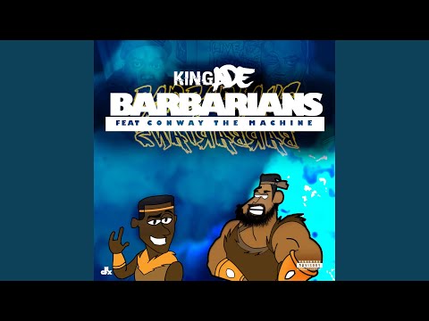 Barbarians (feat. Conway the Machine)