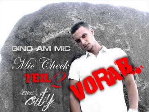 GINO AM MIC - Mic Check 2 (Vorabversion)