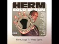 Herm & suga t - weed spots
