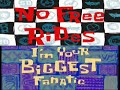 SpongeBob Credits No Free Rides I M Your Biggest Fanatic