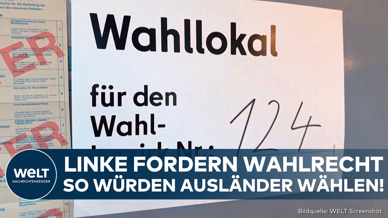 DEUTSCHLAND: Wahlrecht für Ausländer nach fünf Jahren? Heftiger Plan der Linken! Stimmenfang?
