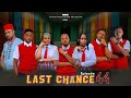 LAST CHNCE 44