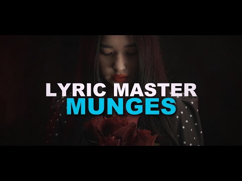 Lyric Master - Munges