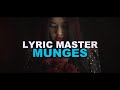 Munges Lyric Master