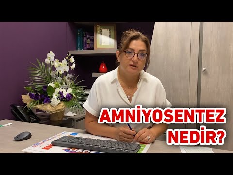 Amniyosentez nedir?