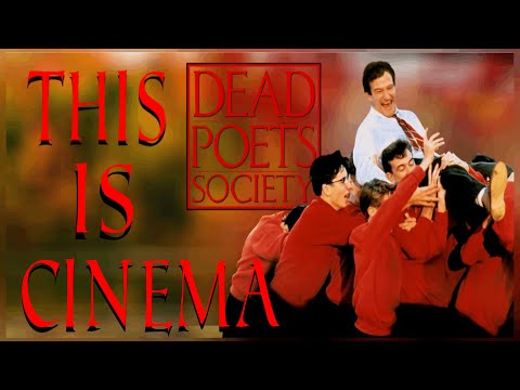 Why Dead Poets Society Is A Masterpiece